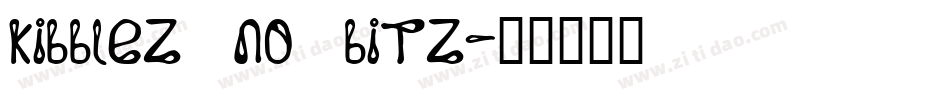 kibblez no bitz字体转换